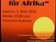 „Wasser für Afrika“ - Chorallen-Konzert am Samstag, 2. April 2016. Foto: Franz-Peter Stadler