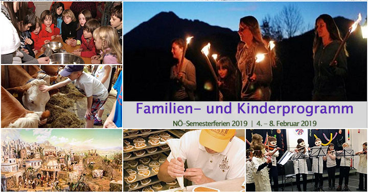 Kinderprogramm für die NÖ-Semesterferien 2019