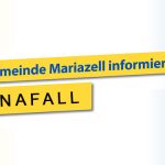 Offizielle Mitteilung der Stadtgemeinde Mariazell: Coronafall