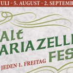 Termintipp: „Alt Mariazeller Fest“ am 5. August 2022