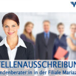 Stellenausschreibung: Kundenberater:in Bank | Volksbank Filiale Mariazell