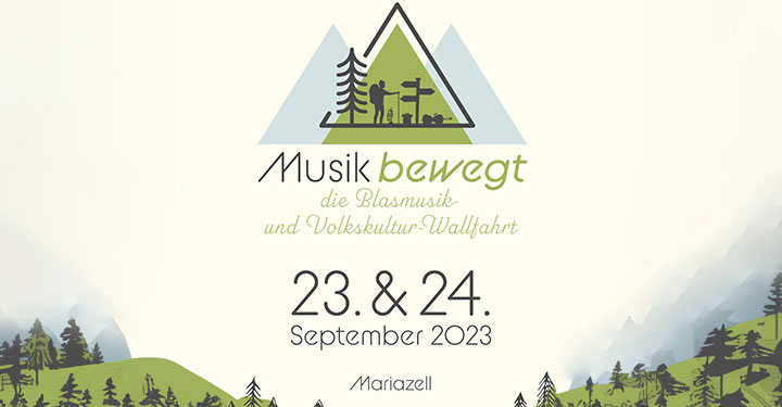 Termintipp: Blasmusik- und Volkskulturwallfahrt nach Mariazell 2023