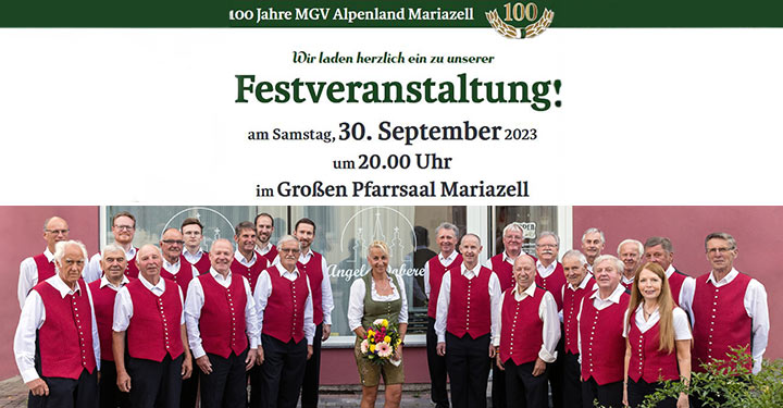 100 Jahre und kein bisschen leise - MGV Alpenland Mariazell