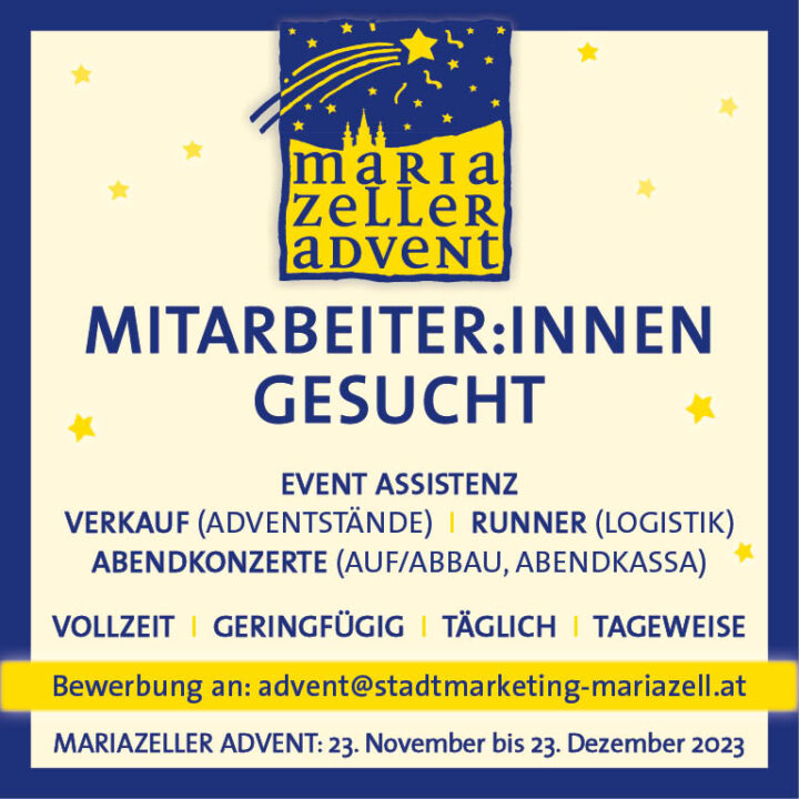 Mariazeller Advent - Mitarbeiter*innen gesucht