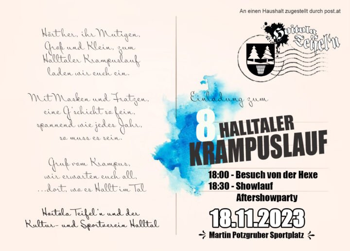 Die „Hoitola Teifel’n“ und der Kultur- und Sportverein Halltal laden zum 8. Halltaler Krampuslauf ein.