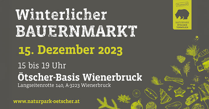 Winterlichen Bauernmarkt am 15. Dezember | Ötscher-Basis Wienerbruck